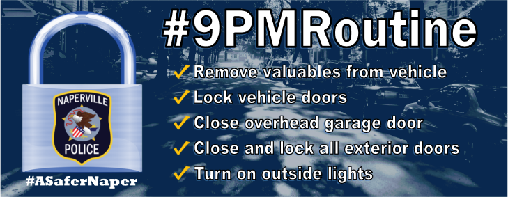 9PM routine graphic with tips to remove valuables, lock doors and windows, close garage door and turn on outside lights to prevent burglary
