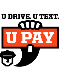 U Drive, U Text, U Pay logo